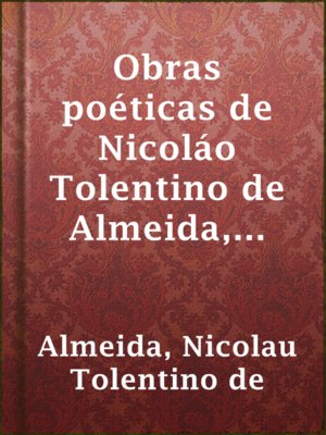 cover image of Obras poéticas de Nicoláo Tolentino de Almeida, Tom. II